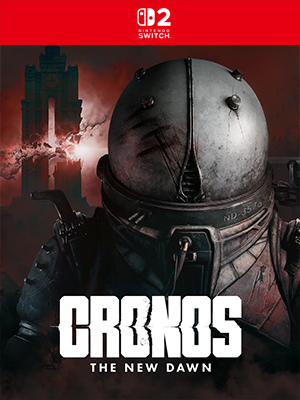 Cronos: The New Dawn | Nintendo Switch 2