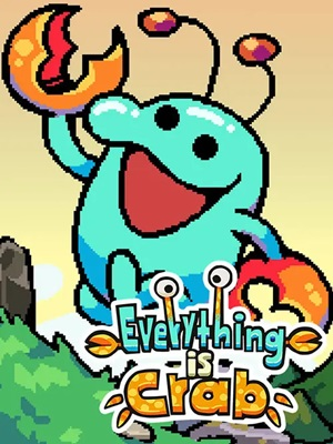Everything is Crab: The Animal Evolution Roguelite | Steam