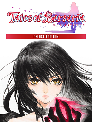 Tales of Berseria Remastered Deluxe Edition | Steam
